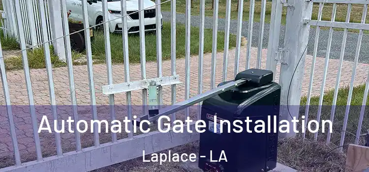  Automatic Gate Installation Laplace - LA
